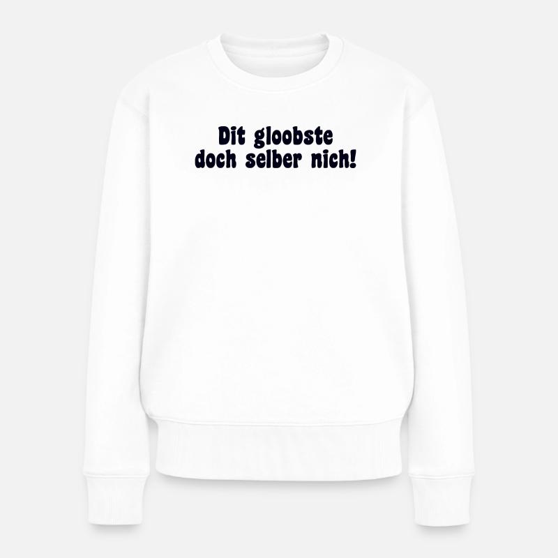 Berlin Spruch Dialekt Retro - Frauen Premium Bio Pullover - Weiß