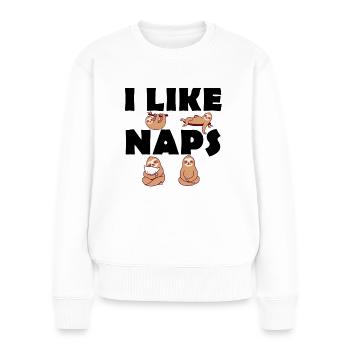 I like Naps - Faultiere - Langschläfer - Frauen Premium Bio Pullover - Weiß - Vorne - Julia (174cm)
