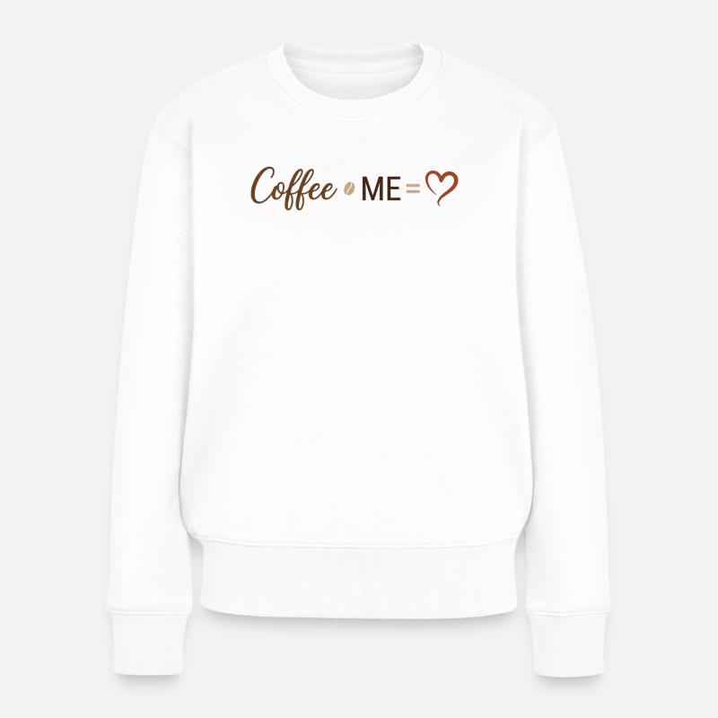 Coffee & Me - Liebe zum Kaffee Design - Frauen Premium Bio Pullover - Weiß