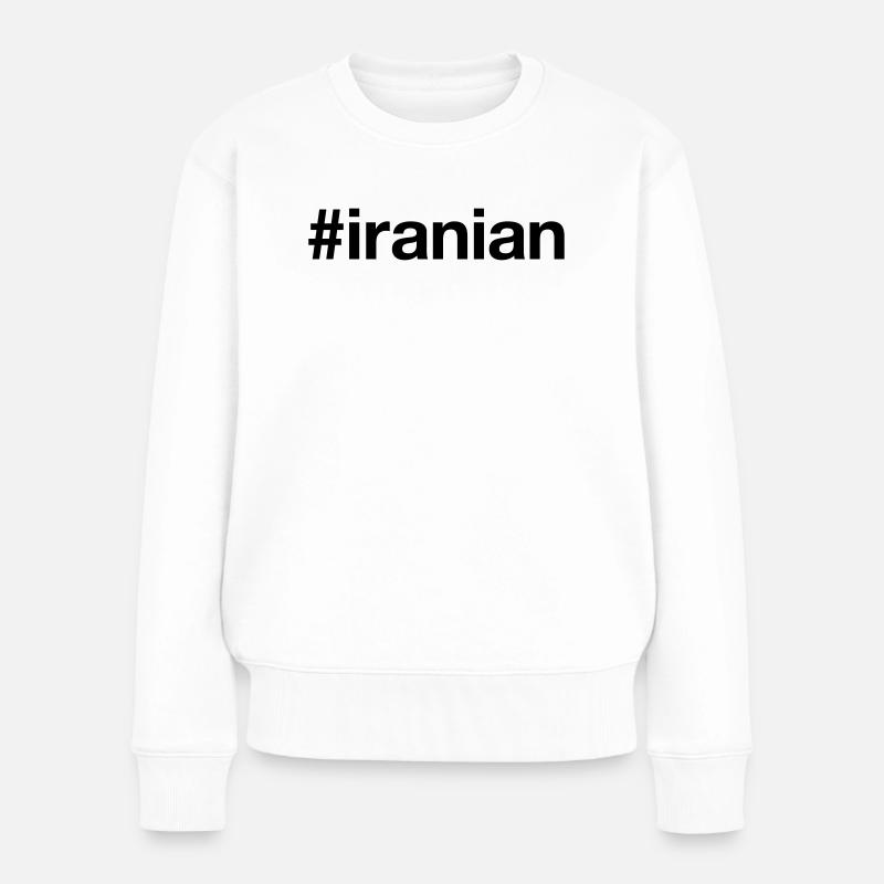 IRAN Hashtag Iraner Iranisch iranian - Frauen Premium Bio Pullover - Weiß