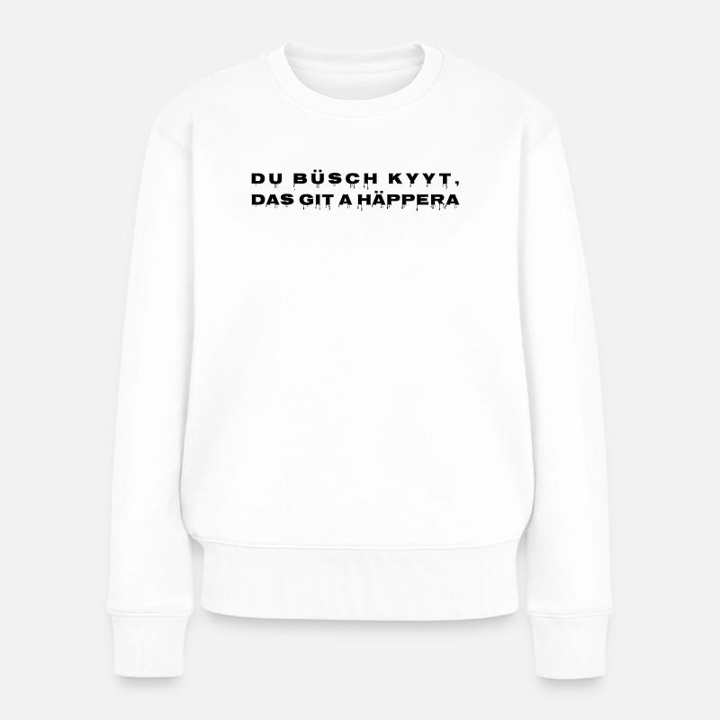 Du Häppara - Frauen Premium Bio Pullover - Weiß