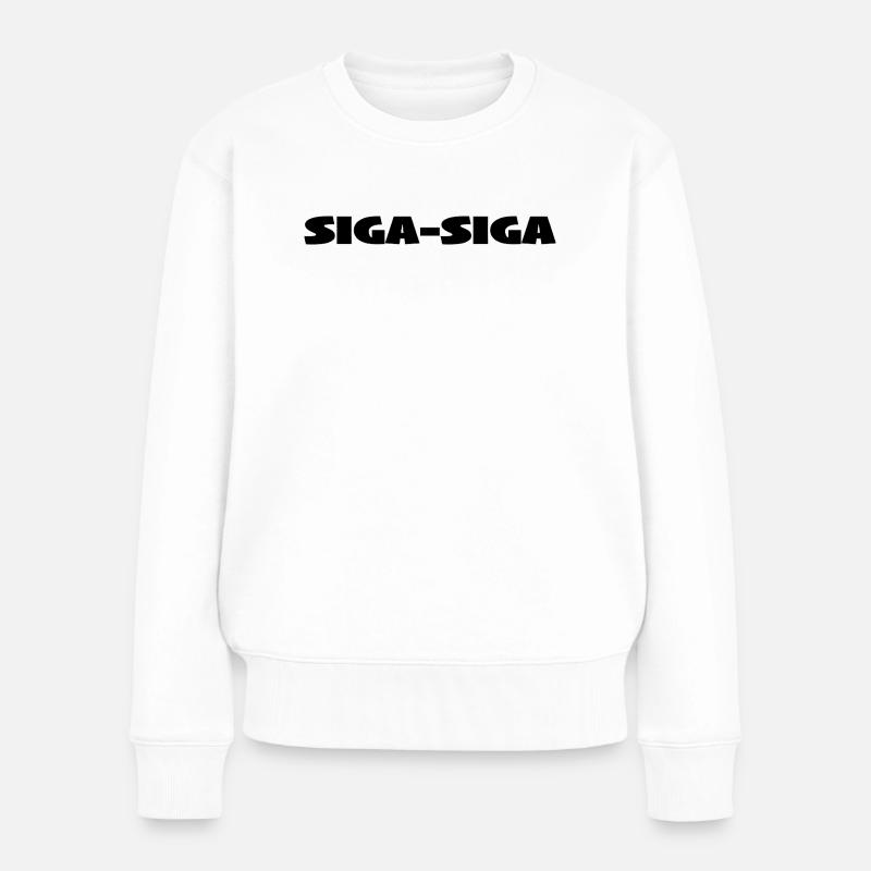 Siga-Siga kommt aus dem Griechischem/ Zypern  - Frauen Premium Bio Pullover - Weiß