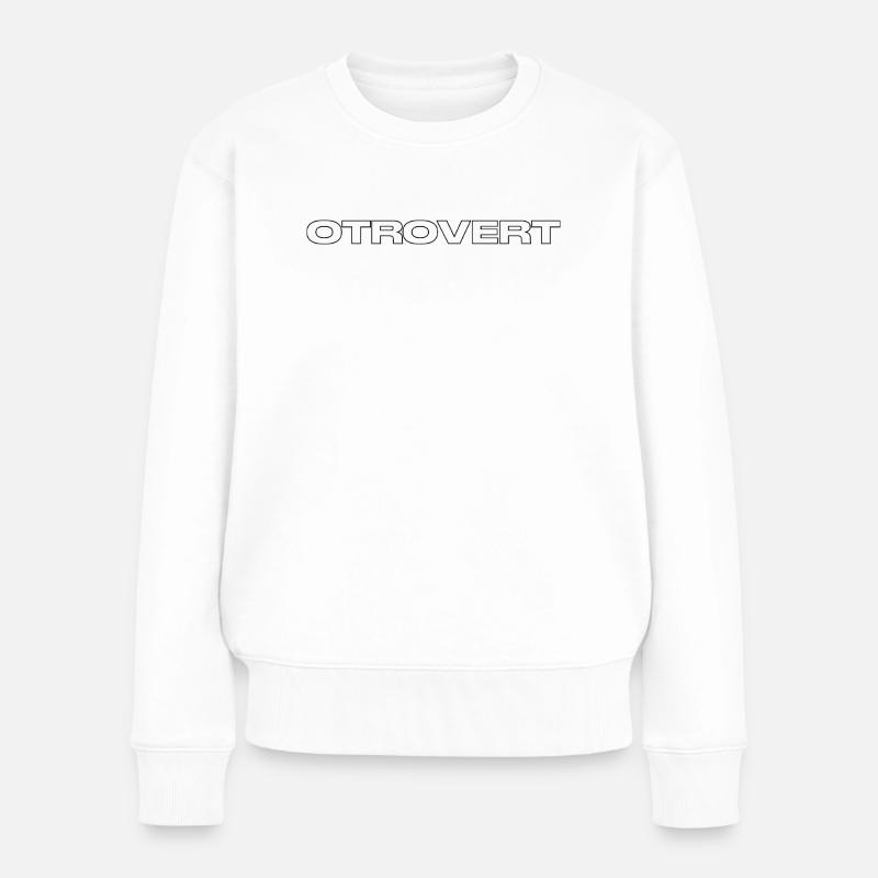 Otrovert - Frauen Premium Bio Pullover - Weiß