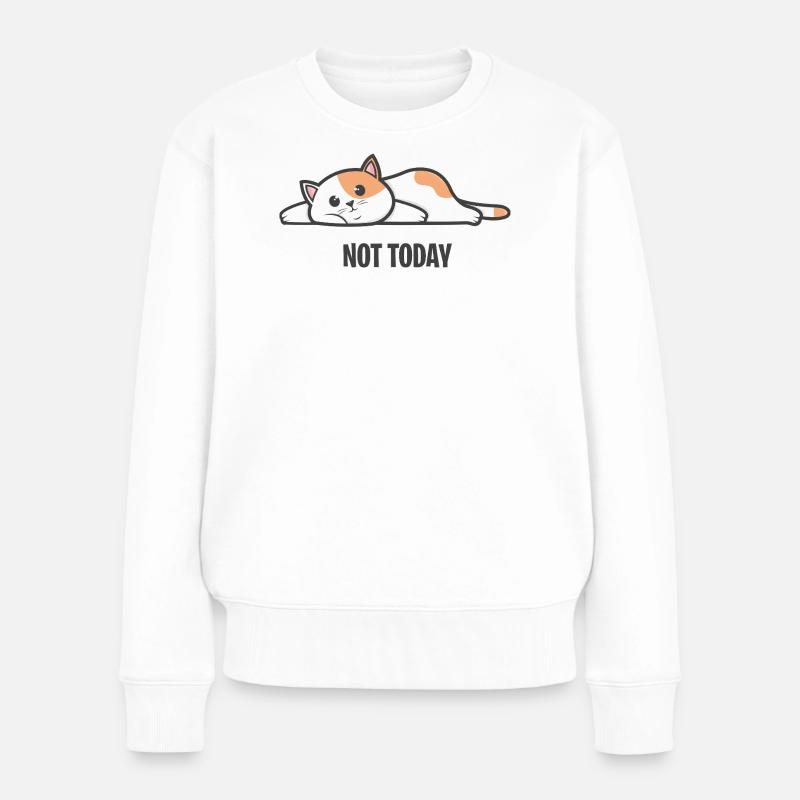 Katze - Nicht heute - Frauen Premium Bio Pullover - Weiß