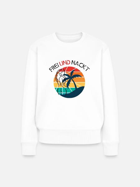 Frei und Nackt - Frauen Premium Bio Pullover - Weiß
