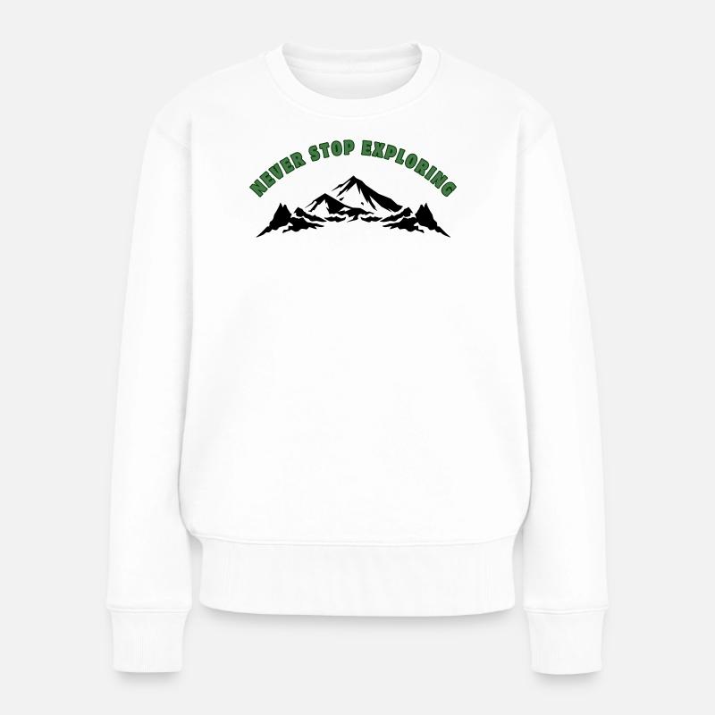 Ne cessez jamais d’explorer - Pull Premium bio Femme - blanc