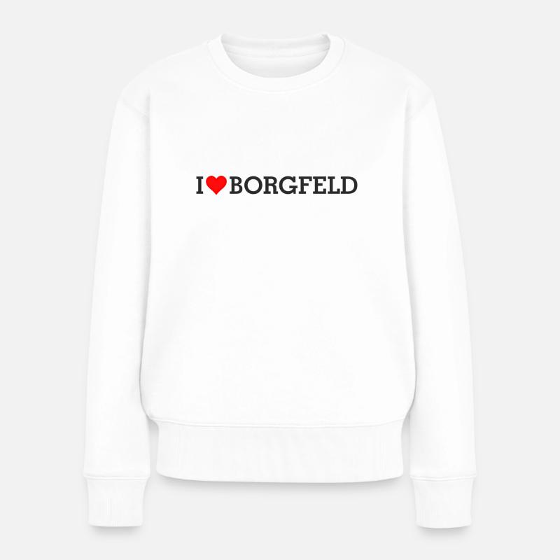 I LOVE BREMEN BORGFELD B - Frauen Premium Bio Pullover - Weiß