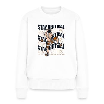 Stay Vertical Alpinklettern Sportklettern Kraxler - Frauen Premium Bio Pullover - Weiß - Vorne - Julia (174cm)