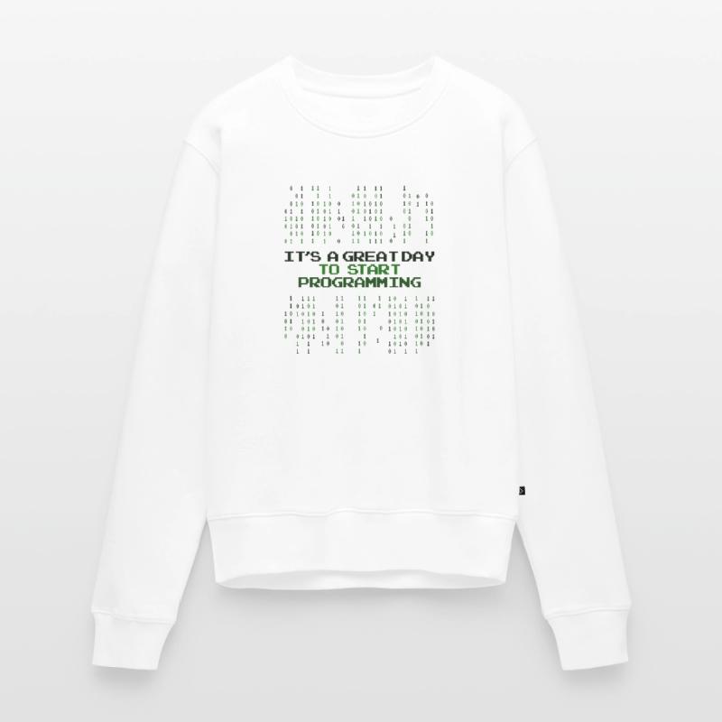 Great Day To Start Programming Developer Coder Frauen Premium Bio Pullover