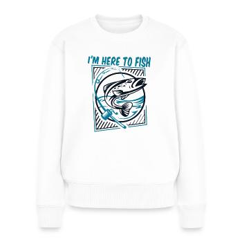 Je suis ici pour pêcher, pêcheur au fil, pêcheur en haute mer, pêcheur à la ligne - Pull Premium bio Femme - blanc - Devant - Julia (174cm)
