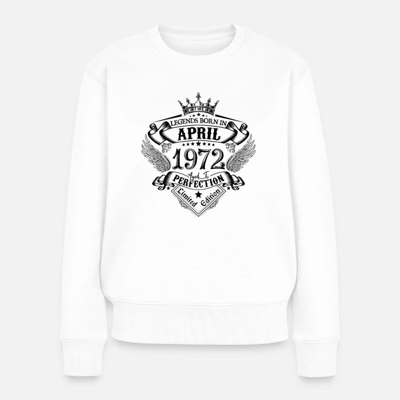 Geburtstag April 1972 April Geburtstag 1972 - Frauen Premium Bio Pullover - Weiß