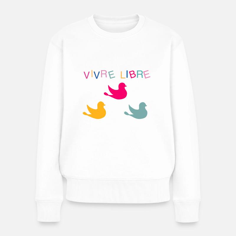 Vivre libre - Pull Premium bio Femme - blanc