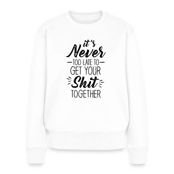 Positive Inspiration Männer Frauen Lustige Motivation - Frauen Premium Bio Pullover - Weiß - Vorne - Julia (174cm)