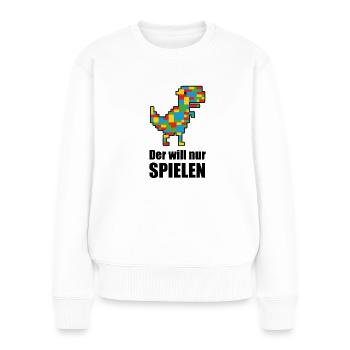 Der will nur spielen - Frauen Premium Bio Pullover - Weiß - Vorne - Julia (174cm)