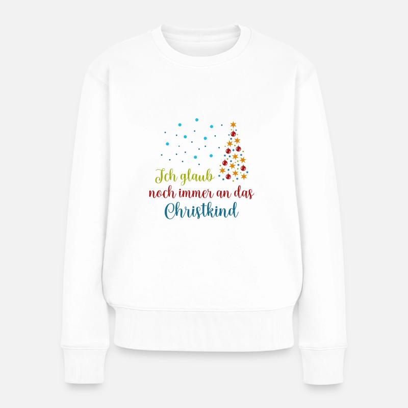 Ich glaub noch immer an das Christkind wV - Frauen Premium Bio Pullover - Weiß