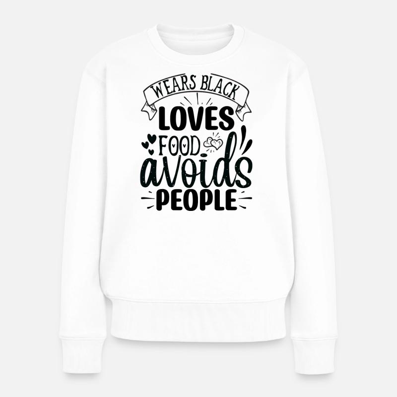 Schwarz ist mein Mood – Essen meine Liebe - Frauen Premium Bio Pullover - Weiß