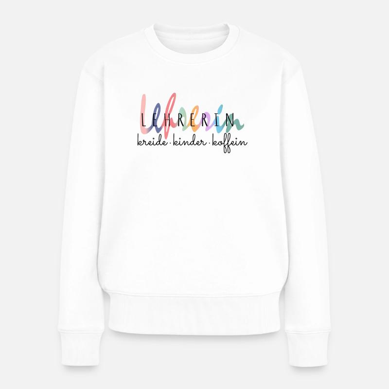 Lustiges Lehrerin Kreide Kinder Koffein Geschenk - Frauen Premium Bio Pullover - Weiß