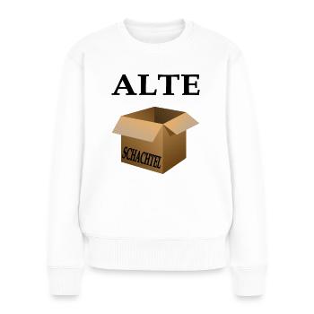 Alte Schachtel - Version 1 - Happy Birthday - Frauen Premium Bio Pullover - Weiß - Vorne - Julia (174cm)