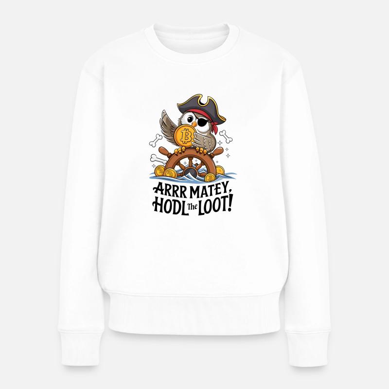 Hodl Die Beute! - Frauen Premium Bio Pullover - Weiß