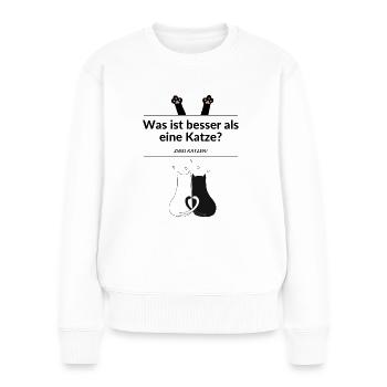 Was ist besser als eine Katze? - Zwei Katzen! - Frauen Premium Bio Pullover - Weiß - Vorne - Julia (174cm)