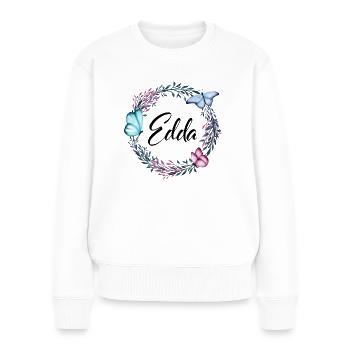 Edda, Name, Schriftzug, Blumenkranz, Geschenk - Frauen Premium Bio Pullover - Weiß - Vorne - Julia (174cm)