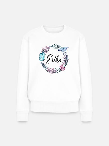 Erika, Name, Schriftzug, Blumenkranz, Geschenk - Frauen Premium Bio Pullover - Weiß