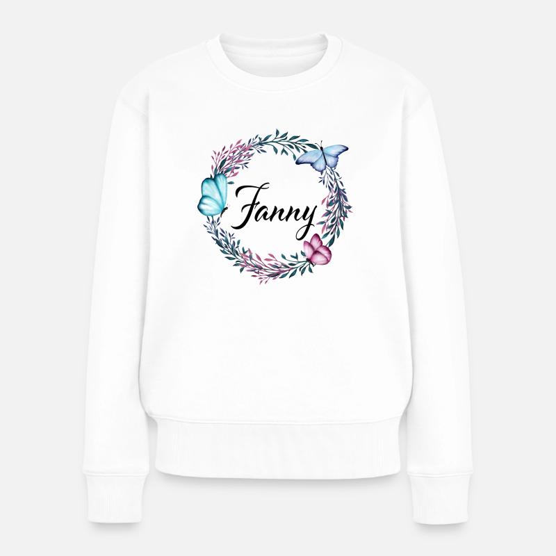 Fanny, Name, Schriftzug, Blumenkranz, Geschenk - Frauen Premium Bio Pullover - Weiß