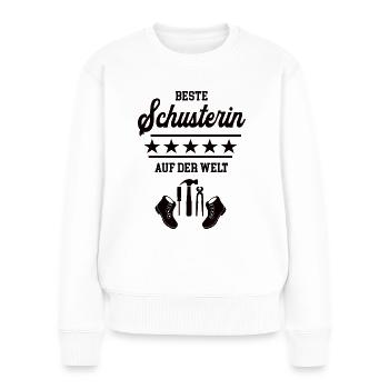 Beste Schusterin Weltbeste Chefin Schuhmacherin - Frauen Premium Bio Pullover - Weiß - Vorne - Julia (174cm)