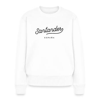 Santander - Spanien - Frauen Premium Bio Pullover - Weiß - Vorne - Julia (174cm)