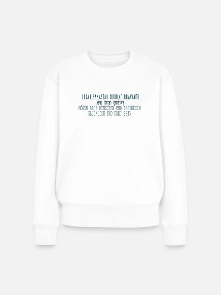 Lokah Samastah Sukhino Bhavantu - Frauen Premium Bio Pullover - Weiß