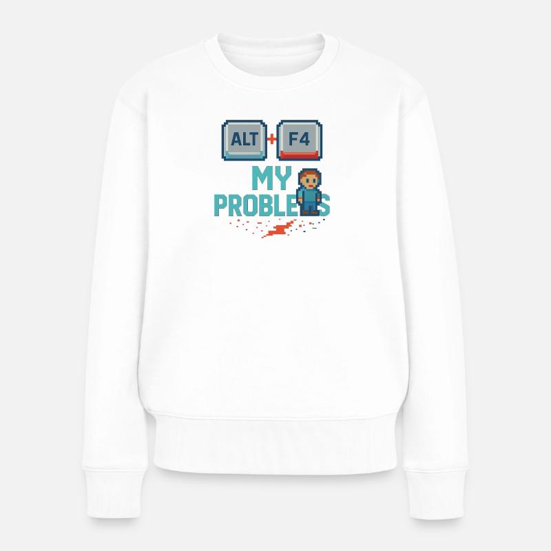 Alt + F4 My Problems - Frauen Premium Bio Pullover - Weiß