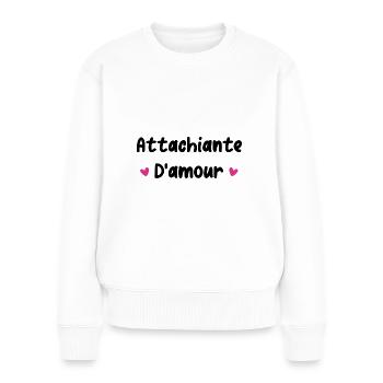 Attachiante d'amour - Pull Premium bio Femme - blanc - Devant - Julia (174cm)
