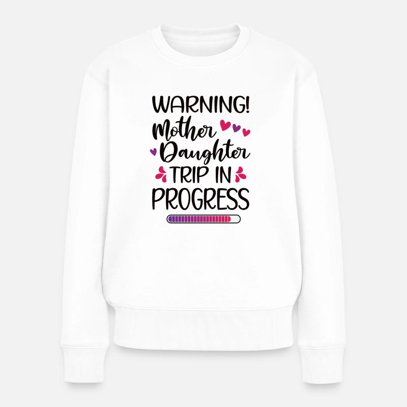 Mutter-Tochter-Urlaub Trip Lustig Gemeinsame Reise - Frauen Premium Bio Pullover - Weiß