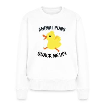 Animal Puns Quack Me Up - Frauen Premium Bio Pullover - Weiß - Vorne - Julia (174cm)