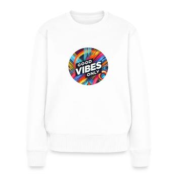 Nur gute Vibes - Frauen Premium Bio Pullover - Weiß - Vorne - Julia (174cm)