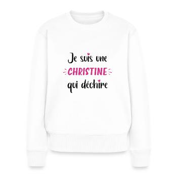 Je suis une christine qui déchire - Pull Premium bio Femme - blanc - Devant - Julia (174cm)