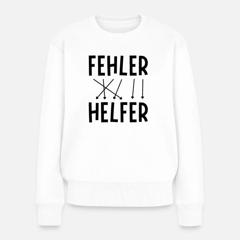 Fehler sind Helfer - Frauen Premium Bio Pullover - Weiß