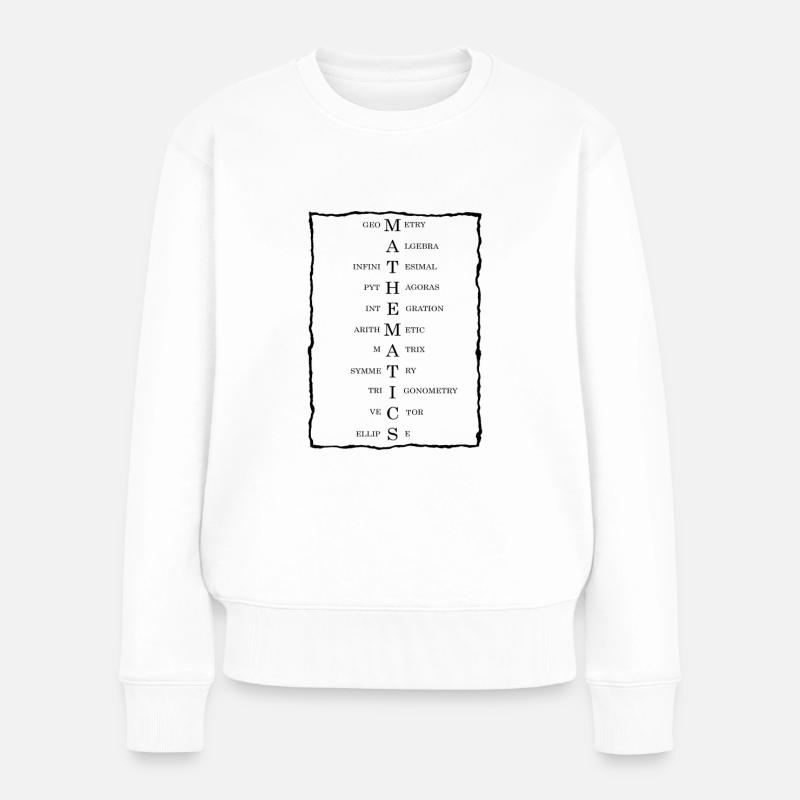 Mathematik - Frauen Premium Bio Pullover - Weiß