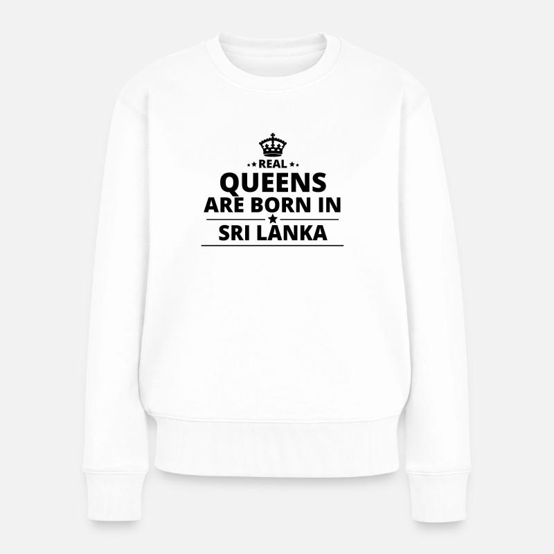 geschenk love queens are born SRI LANKA - Frauen Premium Bio Pullover - Weiß