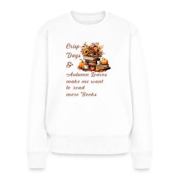 Me donner envie de lire plus de livres - Pull Premium bio Femme - blanc - Devant - Julia (174cm)