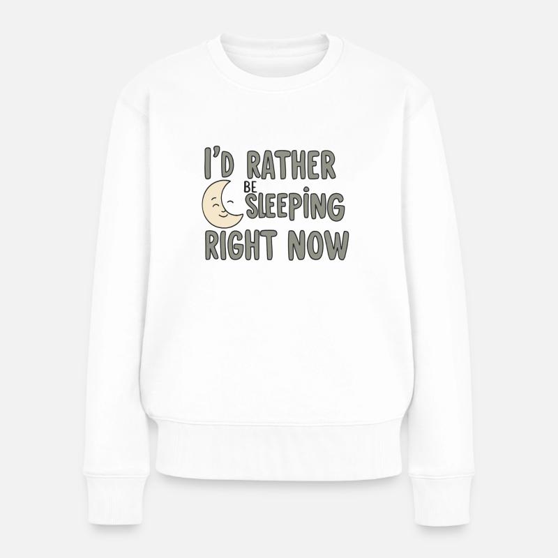 Lieber schlafen jetzt - Frauen Premium Bio Pullover - Weiß