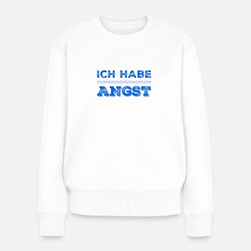 in mir ist Angst - Frauen Premium Bio Pullover - Weiß