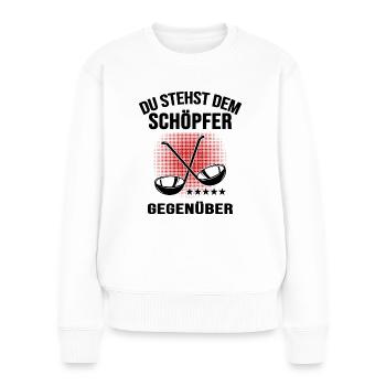 Koch Hobbykoch Chefkoch Suppenkelle "Schöpfer" - Frauen Premium Bio Pullover - Weiß - Vorne - Julia (174cm)