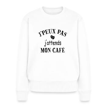 J'peux pas j'attends mon café - Pull Premium bio Femme - blanc - Devant - Julia (174cm)