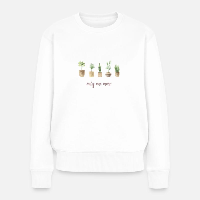 Nur noch eine Pflanze - Frauen Premium Bio Pullover - Weiß