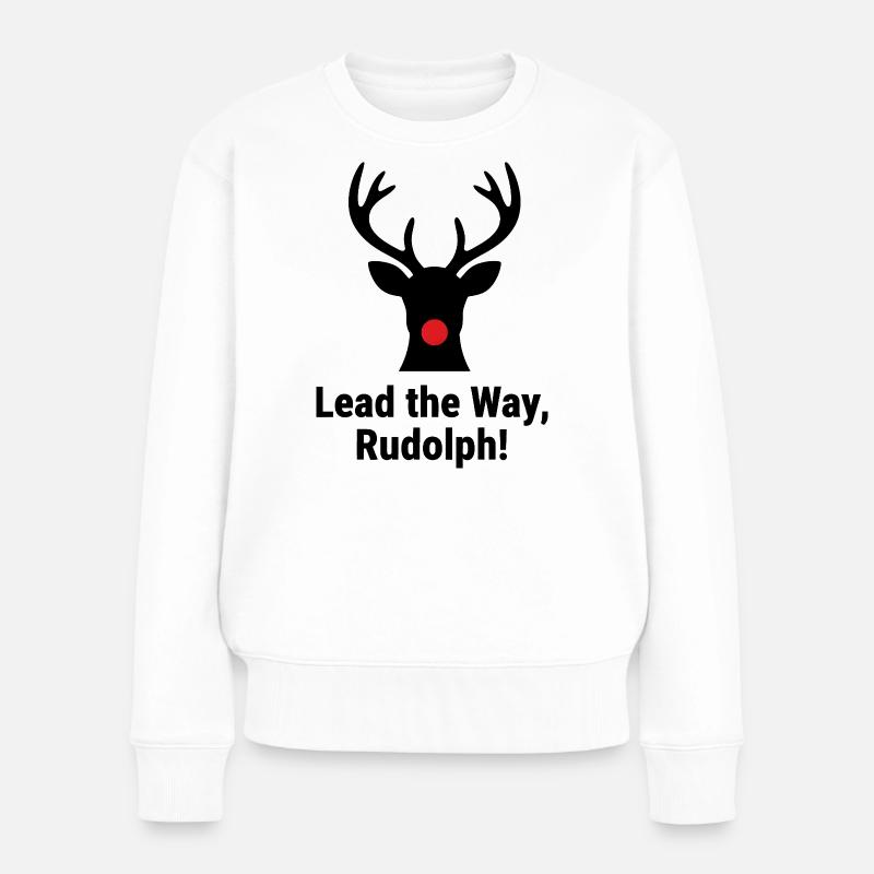 Lead the Way, Rudolph! - Frauen Premium Bio Pullover - Weiß