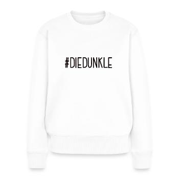#DIEDUNKLE Dunkelhaarig Die Dunkle Seite Haare - Frauen Premium Bio Pullover - Weiß - Vorne - Julia (174cm)