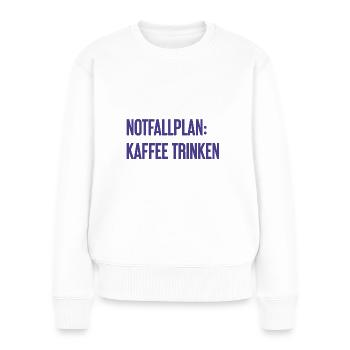 Kaffee-Notfallplan - Frauen Premium Bio Pullover - Weiß - Vorne - Julia (174cm)