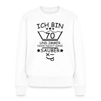 70. Geburtstag Wäsche Design - Frauen Premium Bio Pullover - Weiß - Vorne - Julia (174cm)
