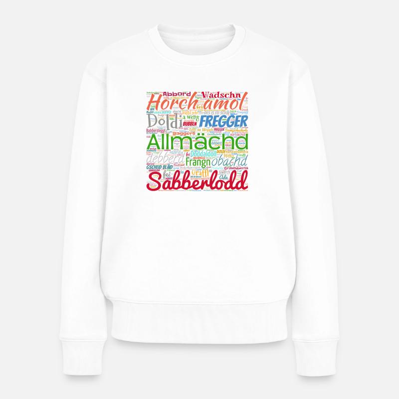 Fränkische Wörter - Frauen Premium Bio Pullover - Weiß